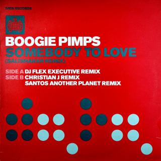 12  Boogie Pimps ‎– Somebody To Love (Saltshaker Remix) (UK, 2004, House, Breaks, VELMI DOBRÝ STAV)