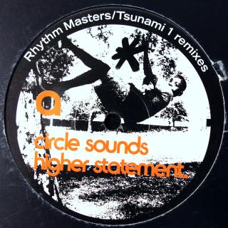 12  Circle Sounds ‎– Higher Statement (Remixes) (UK, 2000, House, Breaks)