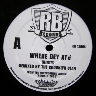 12  Crooklyn Clan ‎– Where Dey At? ((2000))