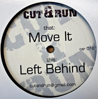 12  Cut &amp; Run ‎– Move It / Left Behind (UK, 2006, Breakbeat, Breaks)