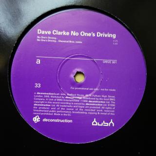 12  Dave Clarke ‎– No One's Driving (Europe, 1996, Breaks, Techno)