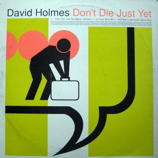 12  David Holmes ‎– Don't Die Just Yet ((1997))