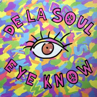 12  De La Soul ‎– Eye Know ((1989) SUPER STAV)