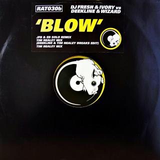 12  DJ Fresh &amp; Ivory vs Deekline &amp; Wizard ‎– Blow (Remixes) (UK, 2009, Breaks, Dubstep)