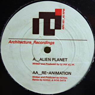 12  DJ Ink &amp; J.W. / Kemal ‎– Alien Planet / Re-Animation (Deska v pěkném stavu, pouze jemné vlásenky. Obal v perfektní kondici.)