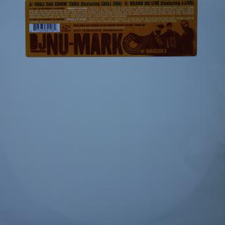 12  DJ Nu-Mark ‎– Chali 2NA Comin' Thru / Brand Nu Live ((2005))