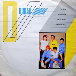 12  Duran Duran ‎– Is There Something I Should Know? (Monster Mix) (Europe, 1983, New Wave, Synth-pop)