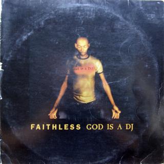 12  Faithless ‎– God Is A DJ ((1998))