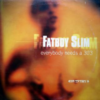 12  Fatboy Slim ‎– Everybody Needs A 303 ((1997))