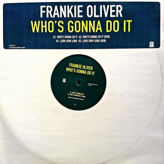12  Frankie Oliver - Who's Gonna Do It (Jamaica, 1997, Dancehall, Ragga)