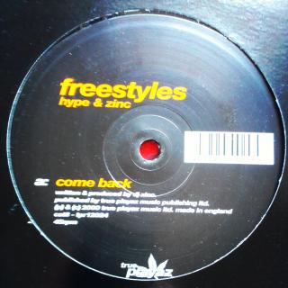 12  Freestyles (Hype &amp; Zinc) ‎– Come Back / Intended ((2000))