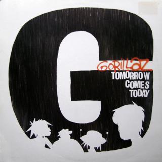12  Gorillaz ‎– Tomorrow Comes Today ((2002))