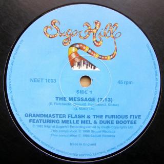 12  Grandmaster Flash &amp; The Furious Five (The Message / The Adventures Of Grandmaster Flash On The Wheels Of Steel (1999))