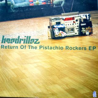12  Headrillaz ‎– Return Of The Pistachio Rockers EP ((1999))