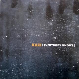 12  Kazi ‎– Everybody Knows ((2004))