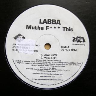 12  Labba ‎– Mutha F*** This ((2005))
