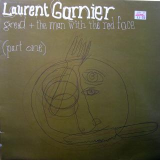 12  Laurent Garnier ‎– Greed (Part One) / The Man With The Red Face ((2000))