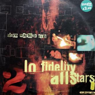 12  Lo-Fidelity Allstars ‎– Disco Machine Gun ((1997))