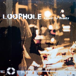 12  Loophole ‎– Closer To Reality (Velmi dobrý stav (Germany, 1996, D'n'B, Downtempo, Big Beat))