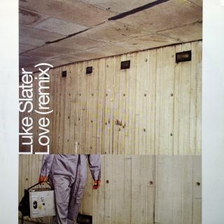 12  Luke Slater ‎– Love (Remix) ((1998))