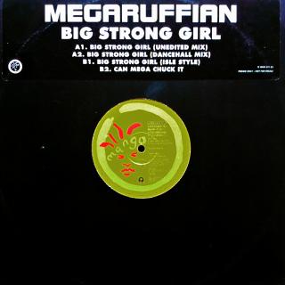 12  Megaruffian ‎– Big Strong Girl (UK, 1993, Reggae, Ragga)