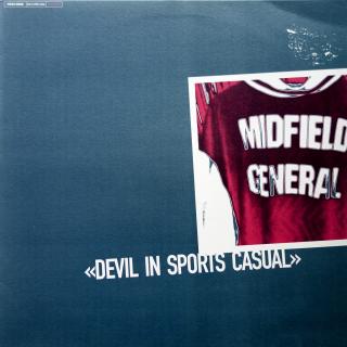 12  Midfield General ‎– Devil In Sports Casual (Velmi dobrý stav (UK, 1997, Breaks, Big Beat))