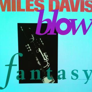 12  Miles Davis ‎– Blow / Fantasy ((1992))
