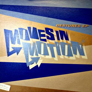 12  Moves In Motion ‎– Gestures E.P. (UK, 1993,  Soul-Jazz, Trip Hop)