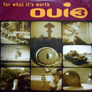 12  Oui 3 ‎– For What It's Worth (UK, 1993, Acid Jazz, Downtempo, Hip Hop)