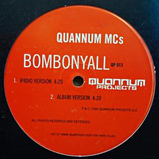 12  Quannum MCs ‎– Bombonyall (Deska jen mírně ohraná. Obal taky mírně obnošený.)