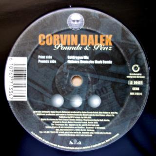 12&quot; Corvin Dalek ‎– Pounds &amp; Penz