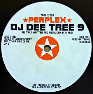 12&quot; DJ Dee Tree 9 ‎– Perplex