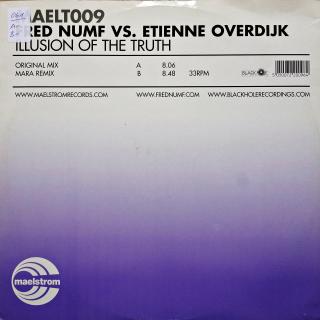 12&quot; Fred Numf vs. Etienne Overdijk ‎– Illusion Of The Truth