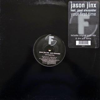 12&quot; Jason Jinx Feat. Paul Alexander ‎– Your First Time