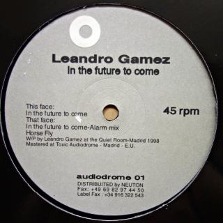12&quot; Leandro Gamez ‎– In The Future To Come