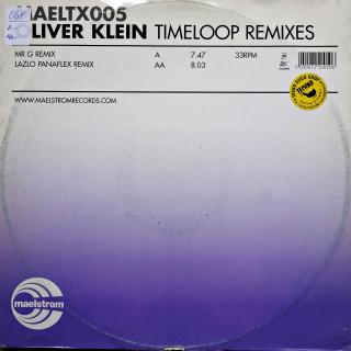 12&quot; Oliver Klein ‎– Timeloop (Remixes)