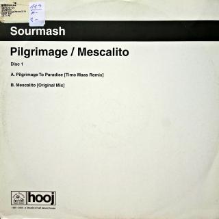 12&quot; Sourmash ‎– Pilgrimage / Mescalito (Disc One)