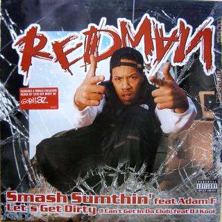 12  Redman ‎– Smash Sumthin' / Let's Get Dirty ((2001))