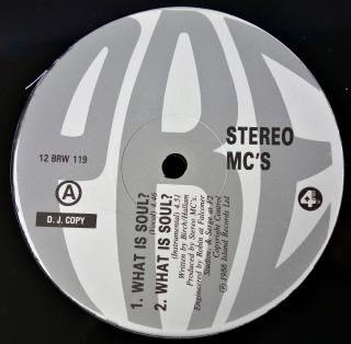 12  Stereo MC's ‎– What Is Soul? (UK, 1988, Breaks, Downtempo, VELMI DOBRÝ STAV)