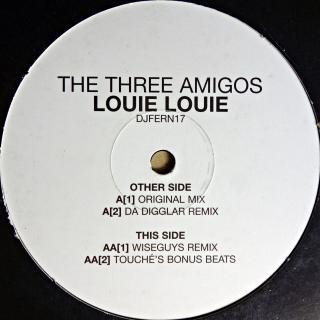12  The Three Amigos ‎– Louie Louie (Deska i obal jsou v pěkném stavu.)