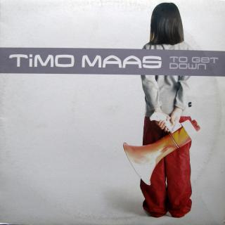 12  Timo Maas ‎– To Get Down ((2001))