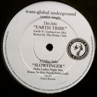 12  Transglobal Underground - Earth Tribe / Slowfinger  ((1994))