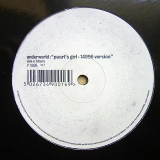 12  Underworld ‎– Pearl's Girl (14996 Version) ((UK, 1996) SUPER STAV)