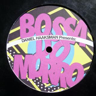 12  Various ‎– Daniel Haaksman Presents: Bossa Do Morro (SUPER STAV (Germany, 2008) Hip Hop, Breaks, Latin, Bass Music, Bossanova)