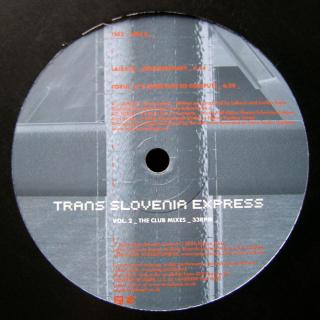 12  Various ‎– Trans Slovenia Express - Volume 2 The Club Mixes ((2005))