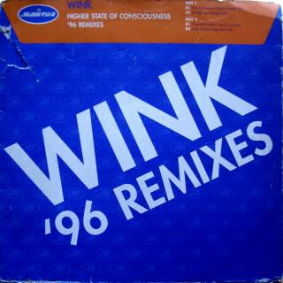 12  Wink ‎– Higher State Of Consciousness ('96 Remixes) ((1996) OBAL VE ŠPATNÉM STAVU, VINYL HRATELNÝ)