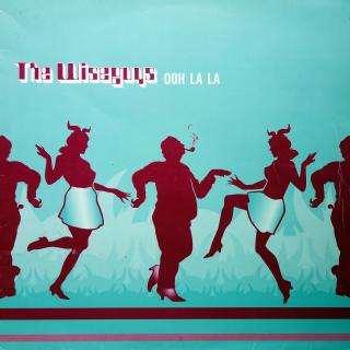 12  Wiseguys - Ooh La La ((1999))