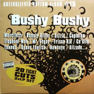 2LP Various ‎– Bushy Bushy (Kompilace (2001))