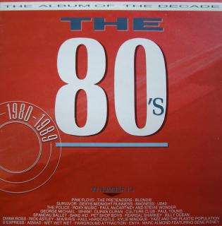 2LP Various ‎– The 80's - The Album Of The Decade (KOMPILACE (1989))