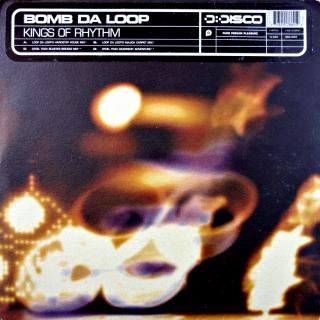 2x12  Kings Of Rhythm ‎– Bomb Da Loop (UK, 1998, House, Breaks, Speed Garage)